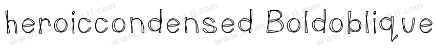 heroiccondensed Boldoblique字体转换